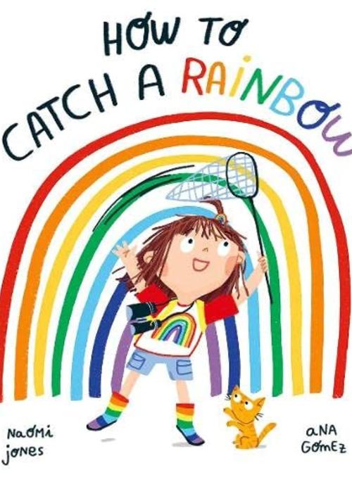 How to Catch a Rainbow book cover