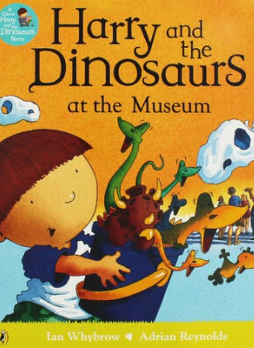 Harry and the Dinosaurs at the Museum book cover